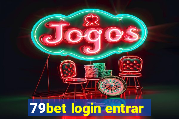 79bet login entrar